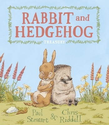Rabbit and Hedgehog Treasury - Paul Stewart