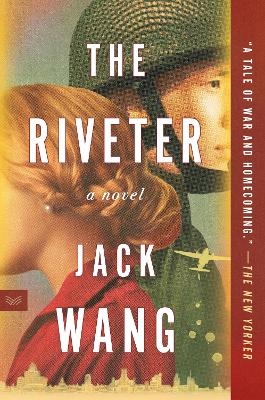 The Riveter - Jack Wang