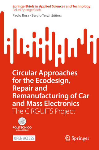 Circular Approaches for the Ecodesign, Repair and Remanufacturing of Car and Mass Electronics