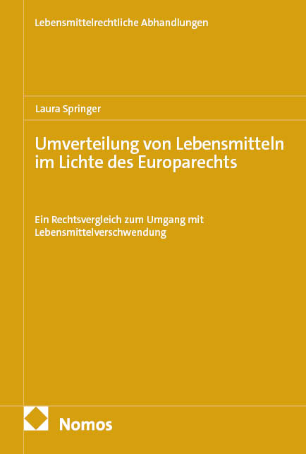 Umverteilung von Lebensmitteln im Lichte des Europarechts - Laura Springer