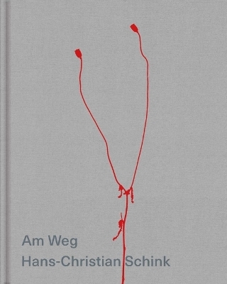 Hans-Christian Schink | Am Weg - Uwe Kolbe