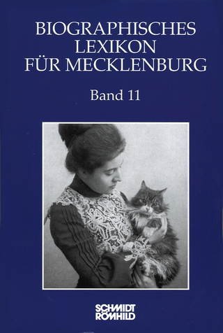 Biographisches Lexikon für Mecklenburg / Biographisches Lexikon für Mecklenburg Band 11