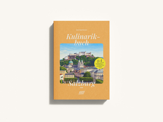 Das 1000things Kulinarikbuch: Salzburg 2026