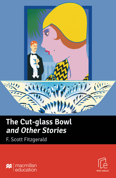The Cut-glass Bowl and Other Stories - F. Scott Fitzgerald