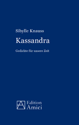 Kassandra - Sibylle Knauss