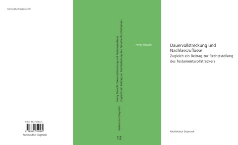 Dauervollstreckung und Nachlasszuflüsse - Deuschl Henry