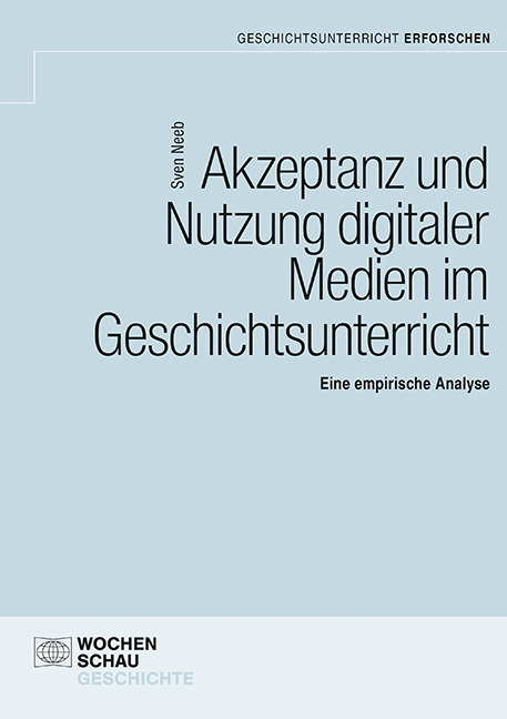 Akzeptanz und Nutzung digitaler Medien im Unterricht - Sven Neeb