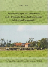 Herausforderungen der Landwirtschaft in der Krummh&ouml;rn fr&uuml;her, heute und morgen in Zeiten des Klimawandels - Folkert J. Herlyn