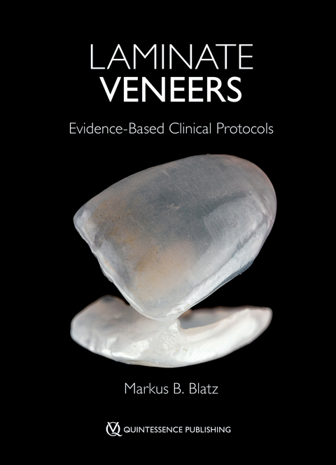 Laminate Veneers - Markus B. Blatz