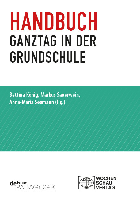 Handbuch Ganztag in der Grundschule - 
