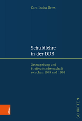 Schuldlehre in der DDR - Zara Luisa Gries