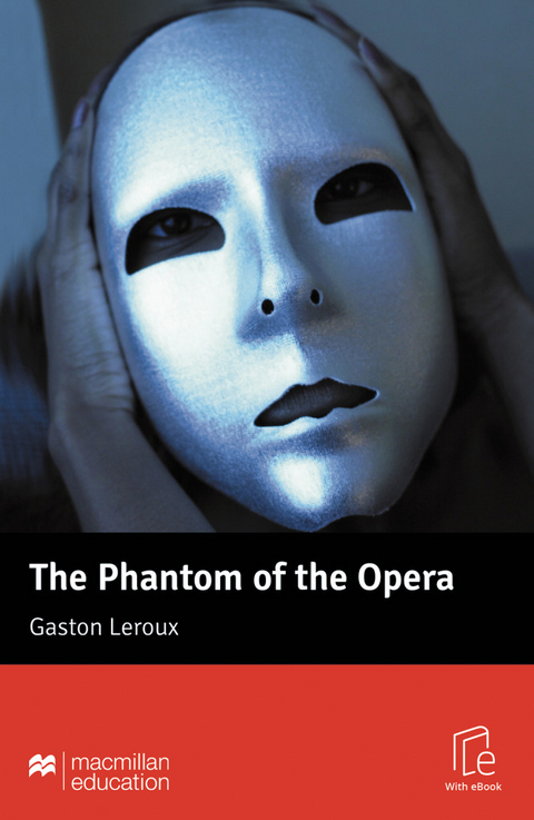The Phantom of the Opera - Gaston Leroux