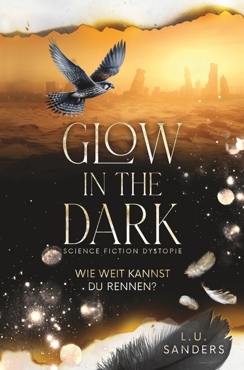 Glow in the Dark - Wie weit kannst du rennen? - L.U. Sanders