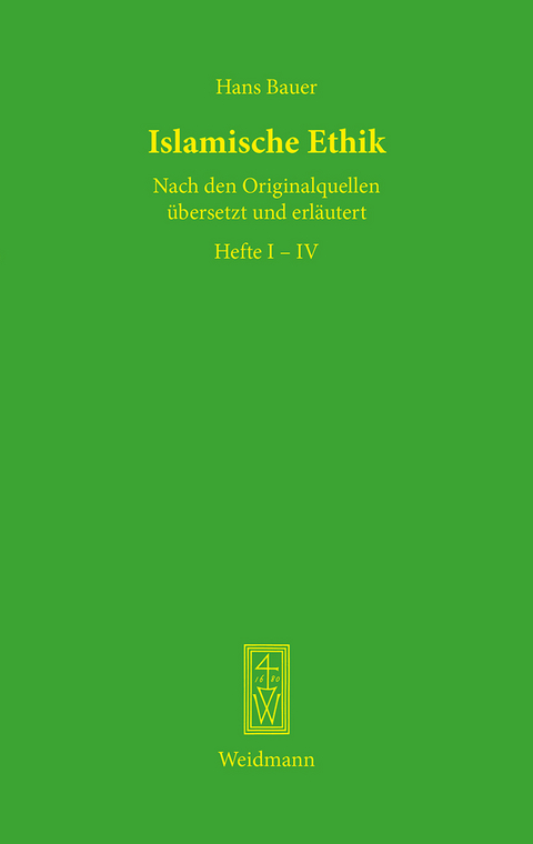 Islamische Ethik - Hans Bauer