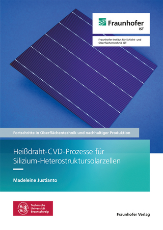 Heißdraht-CVD-Prozesse für Silizium-Heterostruktursolarzellen