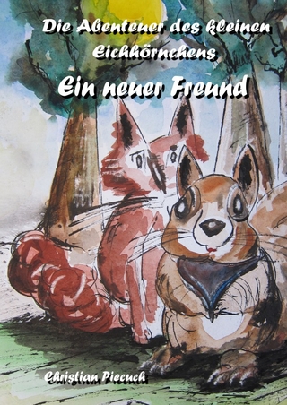 Die Abenteuer des kleinen Eichhörnchens