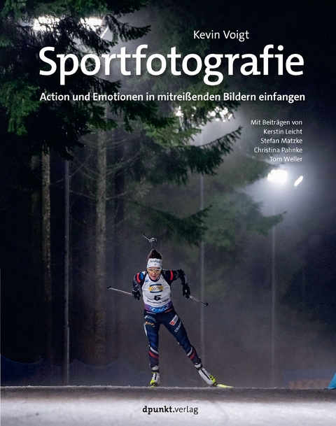 Sportfotografie - Kevin Voigt, Kerstin Leicht, Stefan Matzke, Christina Pahnke, Tom Weller