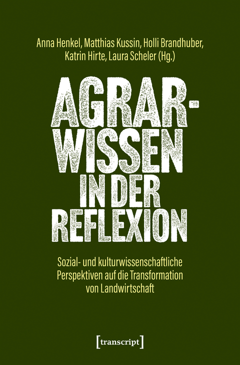 Agrarwissen in der Reflexion - 