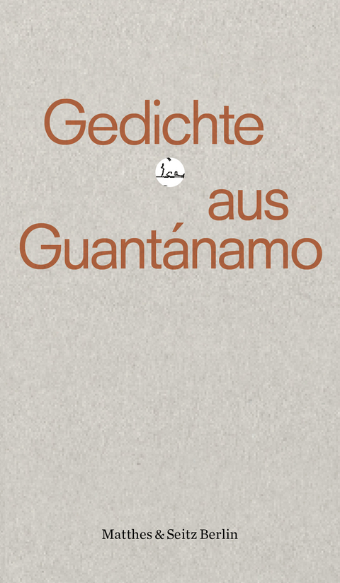 Gedichte aus Guant&aacute;namo - 