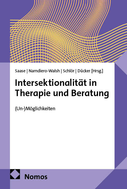 Intersektionalit&auml;t in Therapie und Beratung - 