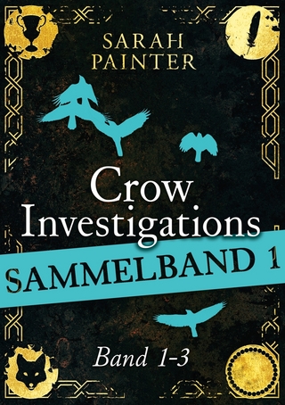 Crow Investigations-Reihe - Sammelband 1