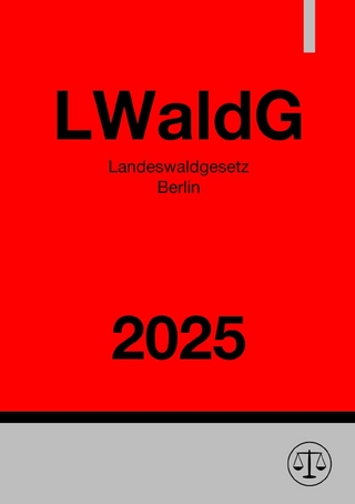 Landeswaldgesetz Berlin - LWaldG 2025