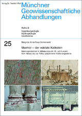 Marmor &ndash; der edelste Kalkstein - Margreta Anna-Rosa Sonnenwald