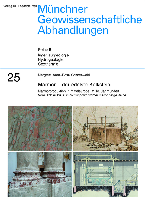 Marmor &ndash; der edelste Kalkstein - Margreta Anna-Rosa Sonnenwald