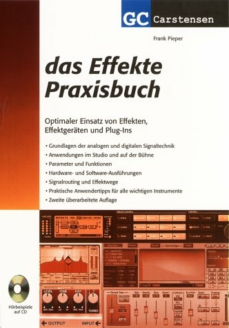 Das Effekte Praxisbuch - Frank Pieper