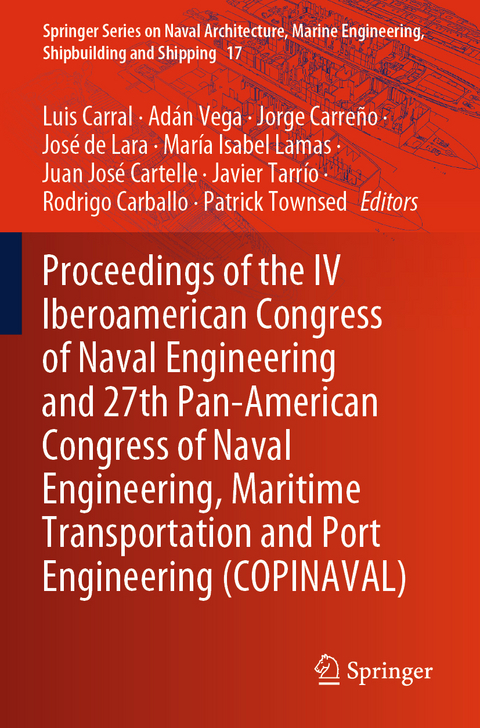 Proceedings of the IV Iberoamerican Congress of Naval Engineering and 27th Pan-American Congress of Naval Engineering, Maritime Transportation and Port Engineering (COPINAVAL) - 