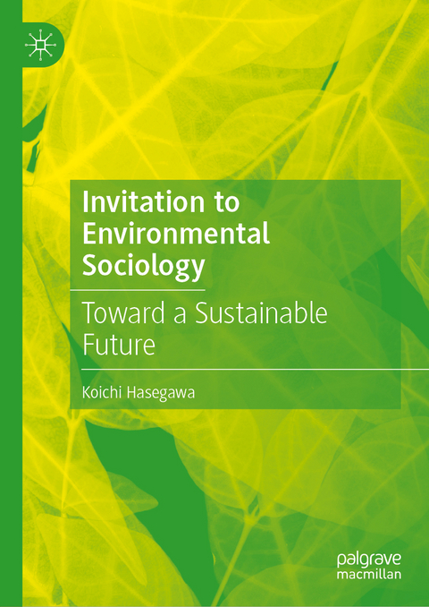 Invitation to Environmental Sociology - Koichi Hasegawa