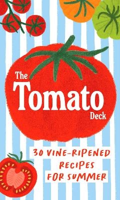 The Tomato Deck -  Chronicle Books