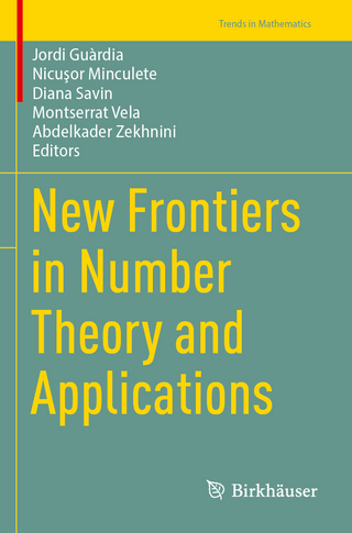 New Frontiers in Number Theory and Applications