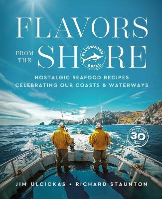 Flavors from the Shore - Jim Ulcickas, Richard Staunton