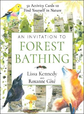 An Invitation to Forest Bathing