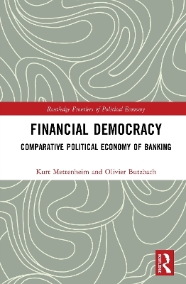 Financial Democracy - Kurt Mettenheim, Olivier Butzbach