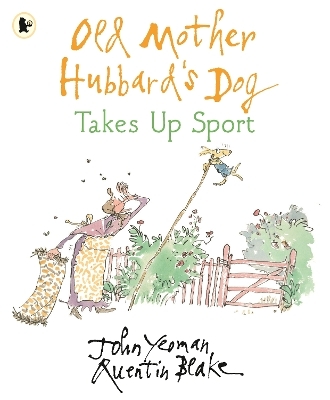 Old Mother Hubbard's Dog Takes Up Sport - John Yeoman