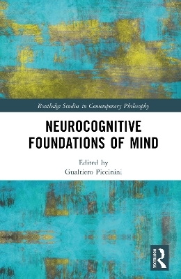 Neurocognitive Foundations of Mind