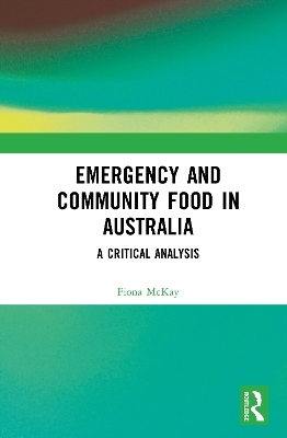 Emergency and Community Food in Australia