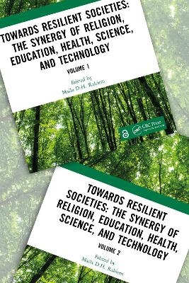 Towards Resilient Societies: The Synergy of Religion, Education, Health, Science, and Technology