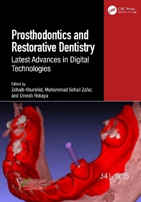 Prosthodontics and Restorative Dentistry - 