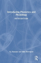 Introducing Phonetics and Phonology - Hannahs, S.J.; Davenport, Mike