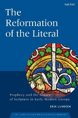 The Reformation of the Literal - Dr Erik Lundeen