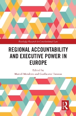 Regional Accountability and Executive Power in Europe