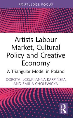 Artists Labour Market, Cultural Policy and Creative Economy