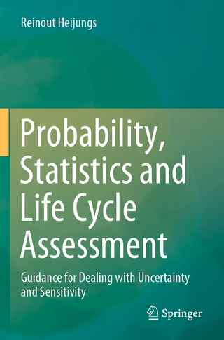 Probability, Statistics and Life Cycle Assessment