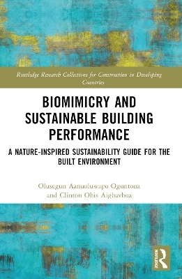 Biomimicry and Sustainable Building Performance - Olusegun Aanuoluwapo Oguntona, Clinton Ohis Aigbavboa
