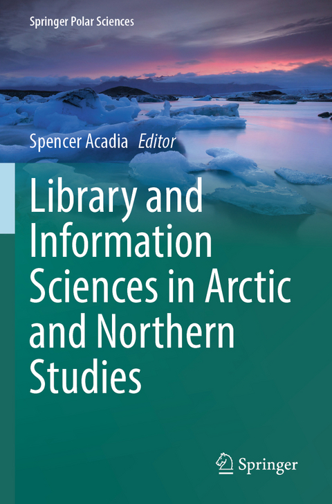 Library and Information Sciences in Arctic and Northern Studies - 