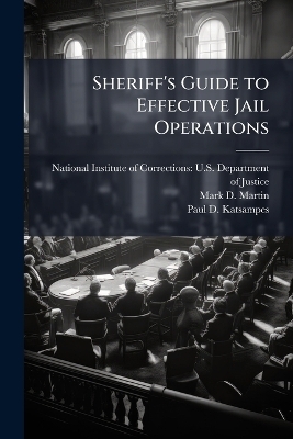 Sheriff's Guide to Effective Jail Operations