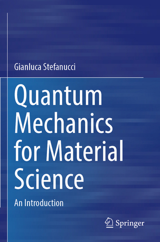 Quantum Mechanics for Material Science